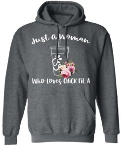 Just A Woman Who Loves Chick Fil A T-Shirts, Hoodies, Long Sleeve 11 Just A Woman Who Loves Chick Fil A T Shirts Hoodies Long Sleeve 8