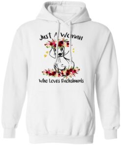 Just A Woman Who Loves Dachshunds T-Shirts, Hoodies, Long Sleeve 8 Just A Woman Who Loves Dachshunds T Shirts Hoodies Long Sleeve 6