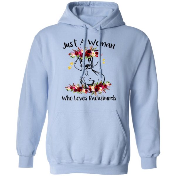 Just A Woman Who Loves Dachshunds T-Shirts, Hoodies, Long Sleeve