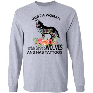 Just A Woman Who Loves Wolves And Has Tattoos T Shirts Hoodies Long Sleeve 2