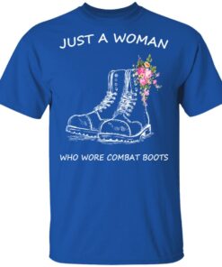 Just A Woman Who Wore Combat Boots T Shirts Hoodies Long Sleeve 12