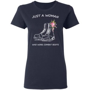 Just A Woman Who Wore Combat Boots T Shirts Hoodies Long Sleeve 3