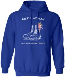 Just A Woman Who Wore Combat Boots T Shirts Hoodies Long Sleeve 9