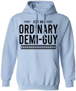 Just An Ordinary Demi Guy T Shirts Hoodies Long Sleeve 7