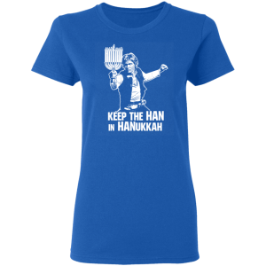 Keep The Han In Hanukkah T Shirts Hoodies 3