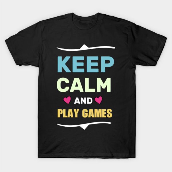 Keep calm and play games Halloween T-shirt