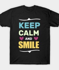 Keep calm and smile Halloween T shirt 1