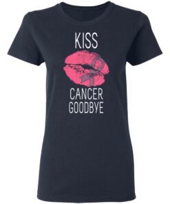 Kiss Cancer Goodbye Cancer T Shirts Hoodies Long Sleeve 3