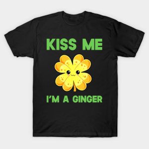 Kiss me I’m a Ginger St. Patrick’s Day T-shirt