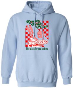 Krusty Krab Pizza The Pizza For You And Me T Shirts Hoodies Long Sleeve 7