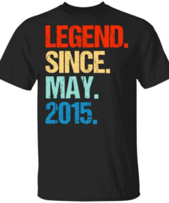 Legend Since May 2015 T Shirts Hoodies Long Sleeve 1