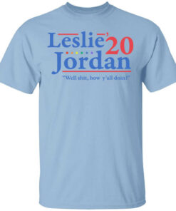 Leslie Jordan 2020 Well Shit How Yall Doin T Shirts Hoodies Long Sleeve 1