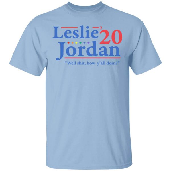 Leslie Jordan 2020 Well Shit How Y’all Doin T-Shirts, Hoodies, Long Sleeve