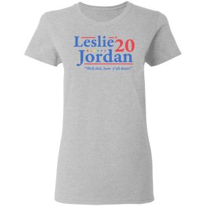 Leslie Jordan 2020 Well Shit How Yall Doin T Shirts Hoodies Long Sleeve 12