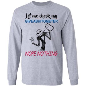 Let Me Check My Giveashitometer Nope Nothing T Shirts Hoodies Long Sleeve 2