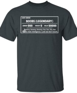 Light Armor Boobs Legendary Armor 999 Weight 9 Value 99999 T Shirts Hoodies Long Sleeve 10