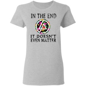 Linkin Park In The End It Doesn't Even Matter T Shirts Hoodies Long Sleeve 12