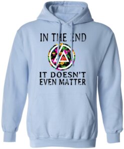 Linkin Park In The End It Doesn't Even Matter T Shirts Hoodies Long Sleeve 7