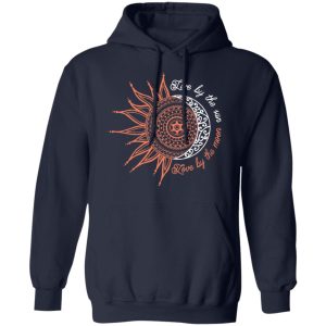 Live By The Sun Love By The Moon T Shirts Hoodies Long Sleeve 7