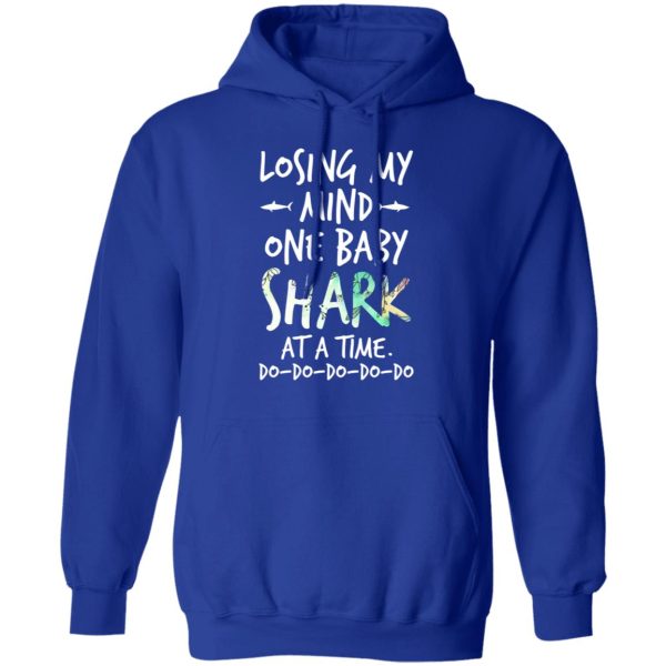 Losing My Mind One Baby Shark At A Time Do Do Do Do Do T-Shirts, Hoodies, Long Sleeve