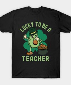 Lucky To Be A Teacher St Patricks Day Avocado T Shirt 1
