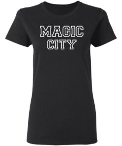 Magic City T-Shirts, Hoodies, Long Sleeve 4 Magic City T Shirts Hoodies Long Sleeve 13