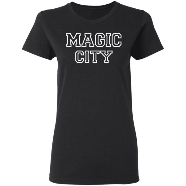 Magic City T-Shirts, Hoodies, Long Sleeve