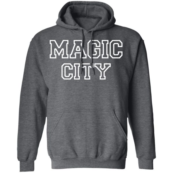 Magic City T-Shirts, Hoodies, Long Sleeve