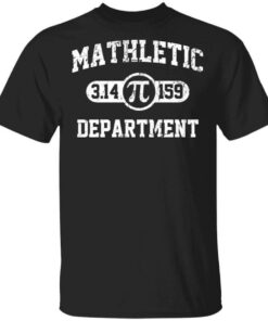 Mathletic Pi Department Pi Day T Shirts Hoodies Long Sleeve 1