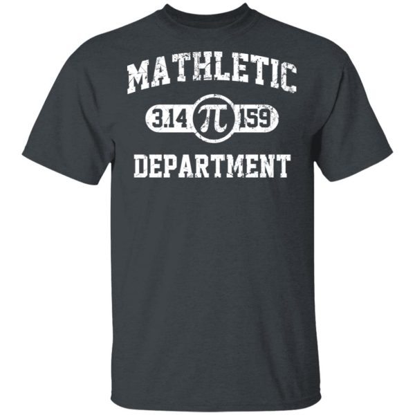 Mathletic Pi Department Pi Day T-Shirts, Hoodies, Long Sleeve