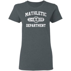 Mathletic Pi Department Pi Day T Shirts Hoodies Long Sleeve 2