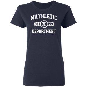 Mathletic Pi Department Pi Day T Shirts Hoodies Long Sleeve 3