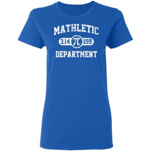 Mathletic Pi Department Pi Day T Shirts Hoodies Long Sleeve 4