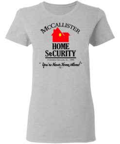 McCallister Home Security You're Never Home Alone T-Shirts, Hoodies, Long Sleeve 3 McCallister Home Security Youre Never Home Alone T Shirts Hoodies Long Sleeve 12