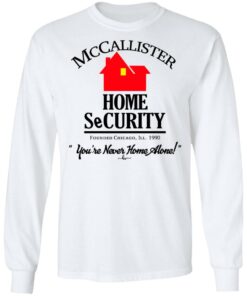McCallister Home Security You're Never Home Alone T-Shirts, Hoodies, Long Sleeve 5 McCallister Home Security Youre Never Home Alone T Shirts Hoodies Long Sleeve 3