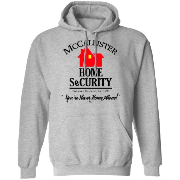 McCallister Home Security You’re Never Home Alone T-Shirts, Hoodies, Long Sleeve