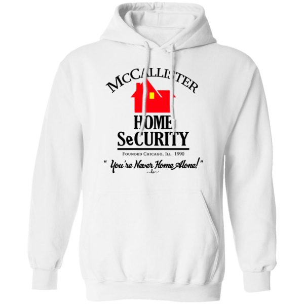 McCallister Home Security You’re Never Home Alone T-Shirts, Hoodies, Long Sleeve