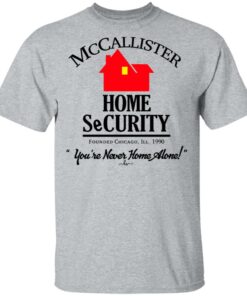 McCallister Home Security You're Never Home Alone T-Shirts, Hoodies, Long Sleeve 11 McCallister Home Security Youre Never Home Alone T Shirts Hoodies Long Sleeve 9