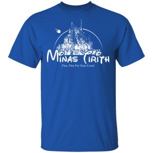 Minas Tirith Flee Flee For Your Lives T Shirts Hoodies Long Sleeve 12