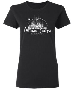 Minas Tirith Flee Flee For Your Lives T-Shirts, Hoodies, Long Sleeve 4 Minas Tirith Flee Flee For Your Lives T Shirts Hoodies Long Sleeve 13