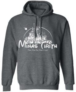 Minas Tirith Flee Flee For Your Lives T-Shirts, Hoodies, Long Sleeve 11 Minas Tirith Flee Flee For Your Lives T Shirts Hoodies Long Sleeve 8