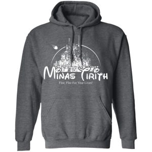 Minas Tirith Flee Flee For Your Lives T Shirts Hoodies Long Sleeve 8