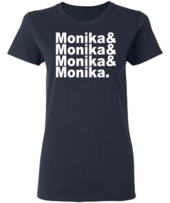 Monika Monika Monika Monika T Shirts Hoodies Long Sleeve 3
