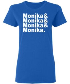 Monika Monika Monika Monika T Shirts Hoodies Long Sleeve 4