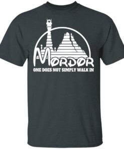Mordor One Does Not Simply Walk In T-Shirts, Hoodies, Long Sleeve 1 Mordor One Does Not Simply Walk In T Shirts Hoodies Long Sleeve 10
