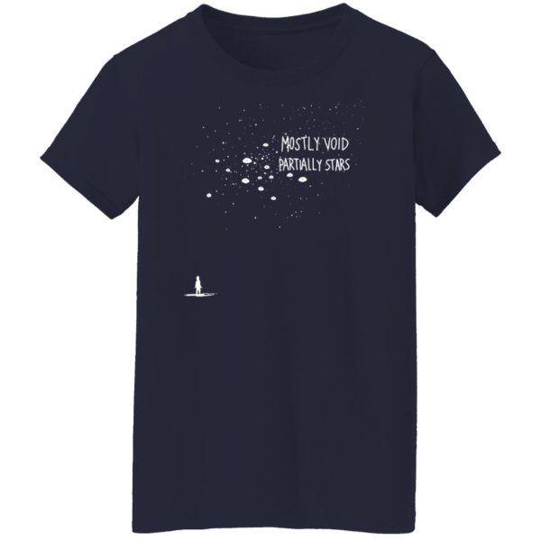 Mostly Void Partially Stars Shirts, Hoodies, Long Sleeve