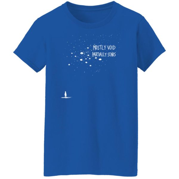 Mostly Void Partially Stars Shirts, Hoodies, Long Sleeve