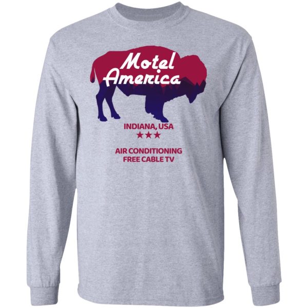 Motel America Indiana USA Air Conditioning Free Cable TV T-Shirts, Hoodies, Long Sleeve