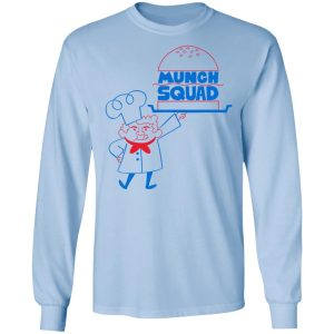 Munch Squad T Shirts Hoodies Long Sleeve 4