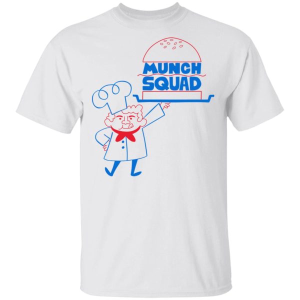 Munch Squad T-Shirts, Hoodies, Long Sleeve